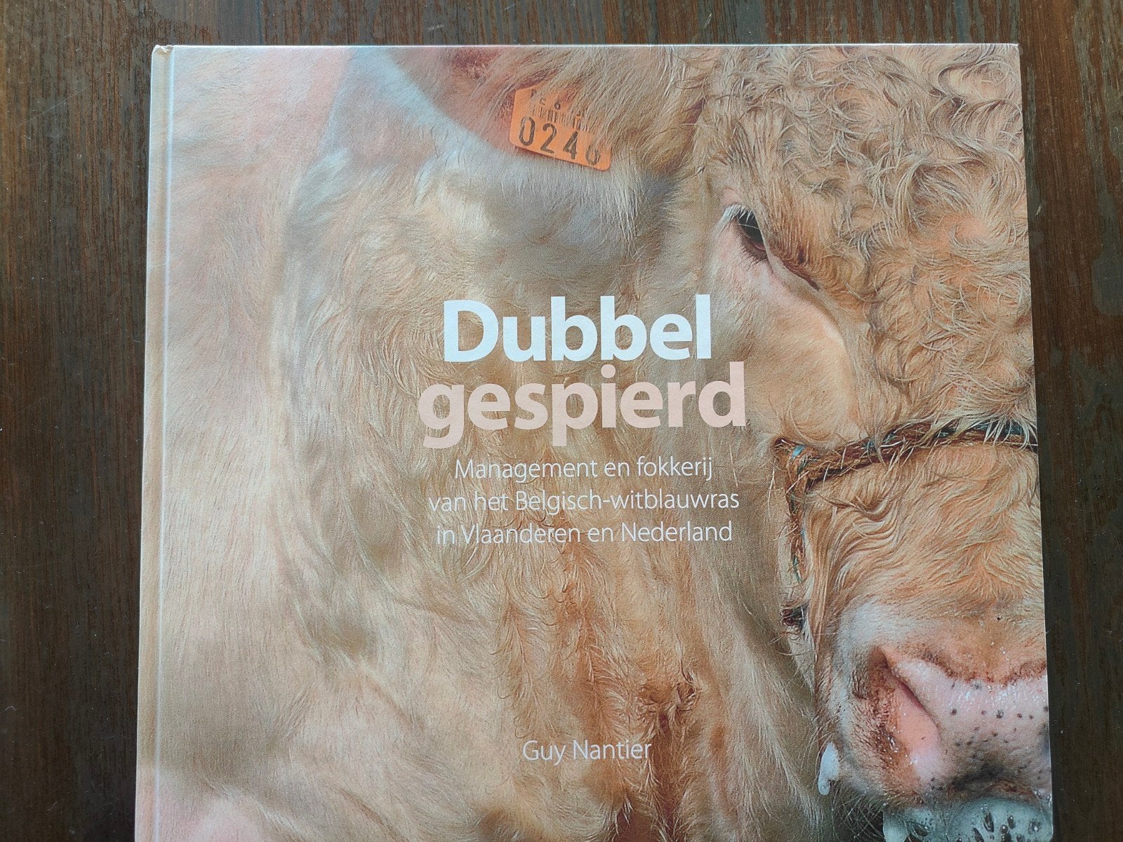 Dubbel gespierd - Guy Nantier - management en fokkerij bb, Ophalen of Verzenden, Zo goed als nieuw, Guy Nantier