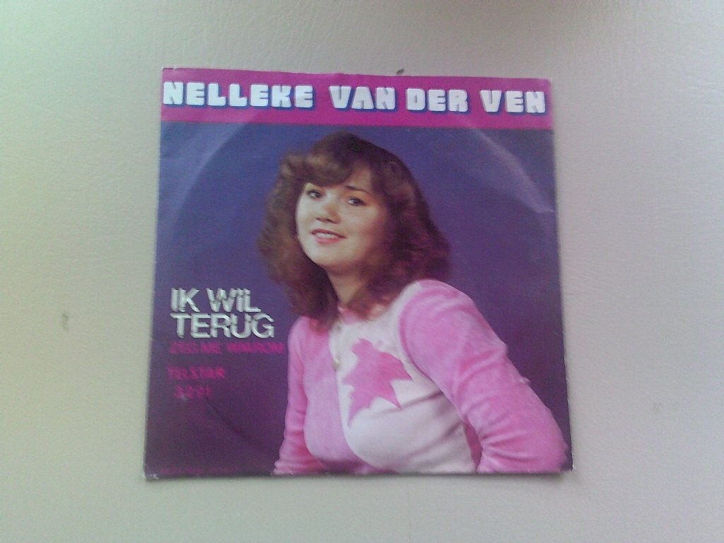 Nelleke van der Ven - Ik Wil Terug / zeg me waarom ( 1981 ), 7 inch, Ophalen of Verzenden, Zo goed als nieuw, Levenslied of Smartlap