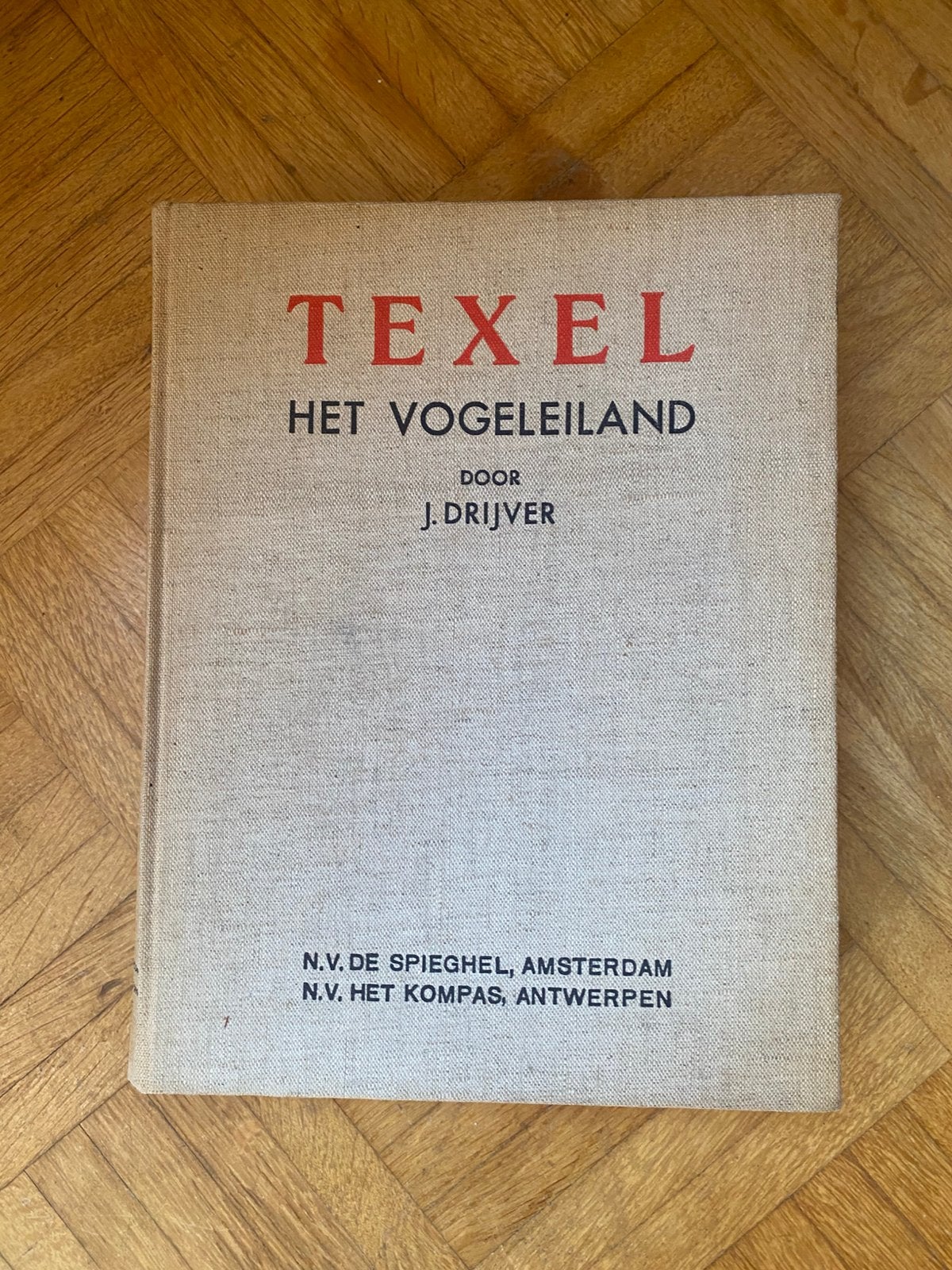 Drijver - Texel - Het Vogeleiland (1934), Ophalen of Verzenden, Nederland, Boek of Tijdschrift