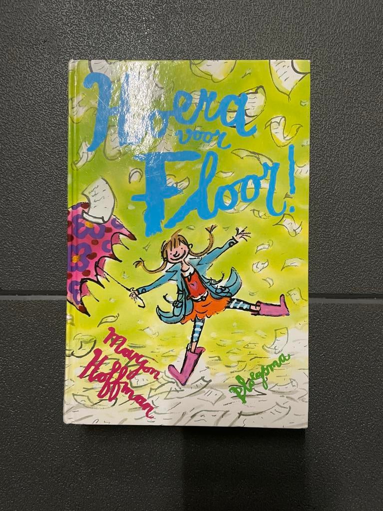 Hoera voor Floor!, Marijke Hofman, Ophalen of Verzenden, Zo goed als nieuw, Fictie