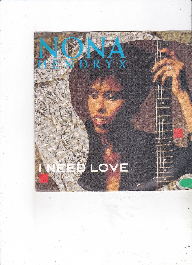 7" Single Nona Hendryx - I need love, Gebruikt, 7 inch, Single, Dance