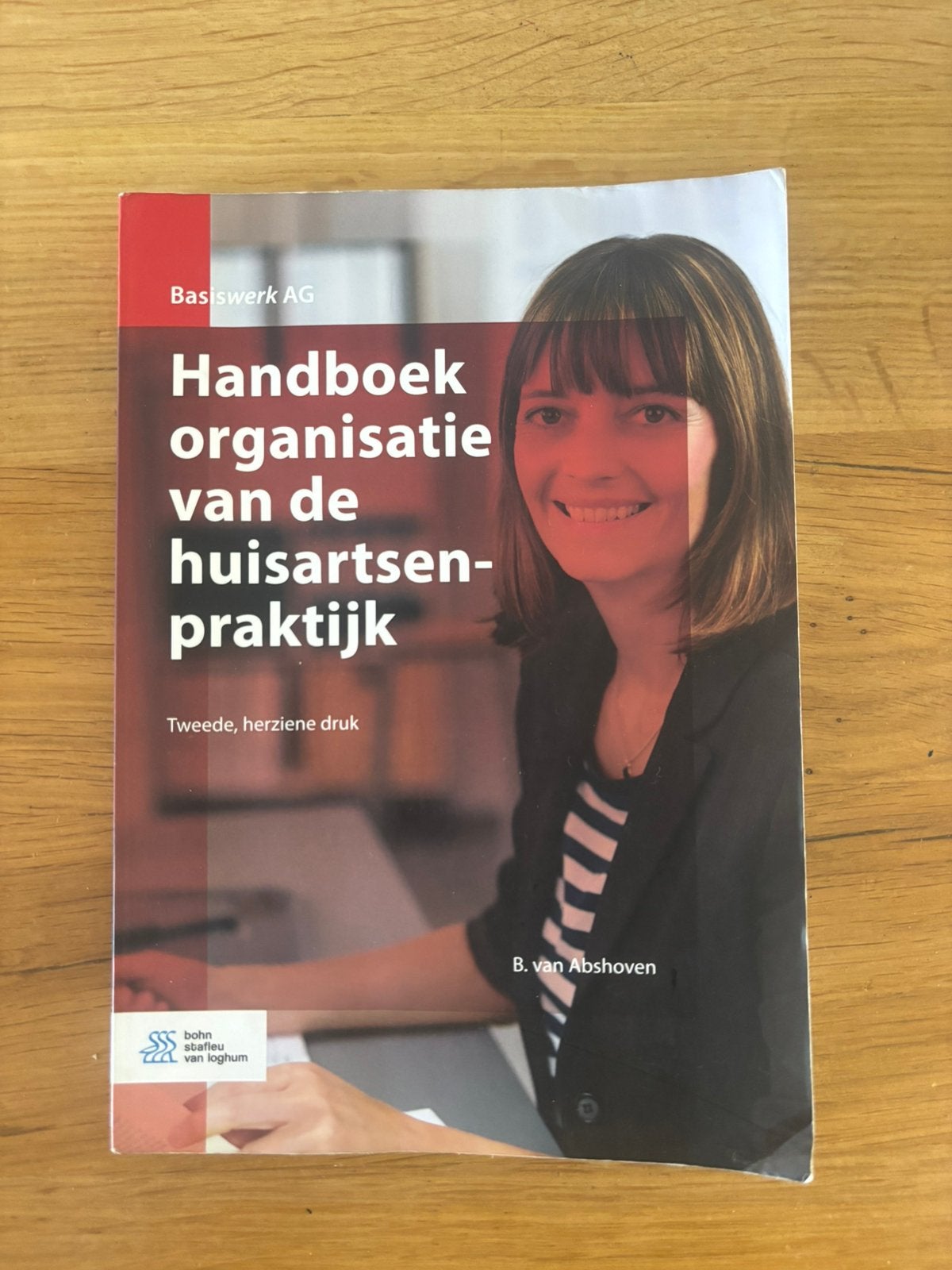 Handboek organisatie van de huisartsenpraktijk, Boeken, B. van Abshoven, Sociale wetenschap, Ophalen of Verzenden, Zo goed als nieuw