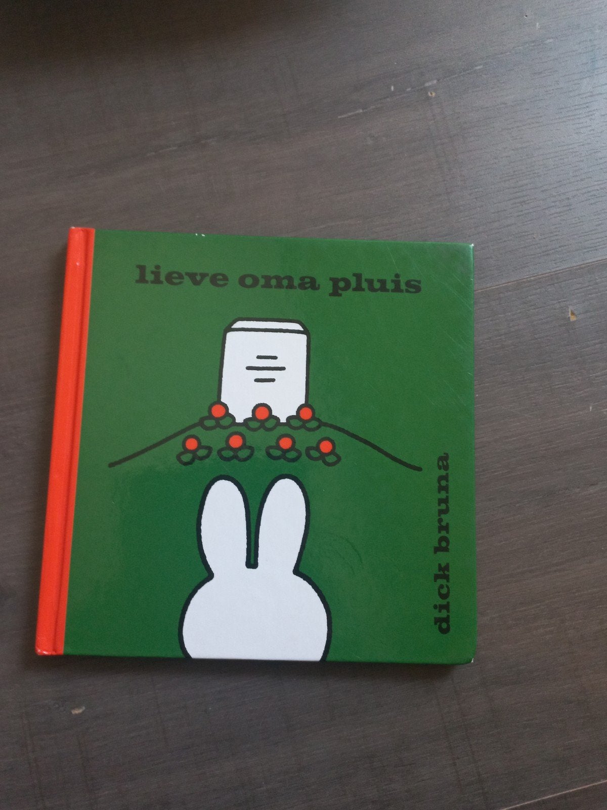 Nijntje: Lieve Oma Pluis - Een hartverwarmend voorleesboek, Ophalen of Verzenden, Gelezen, Dick Bruna, 2 tot 3 jaar
