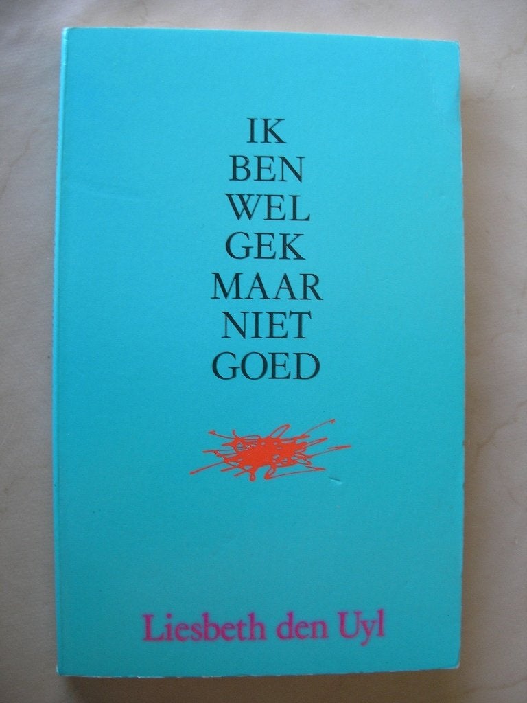 Liesbeth den Uyl- Ik ben wel gek maar niet goed -, Ophalen of Verzenden, Gelezen, Eén auteur