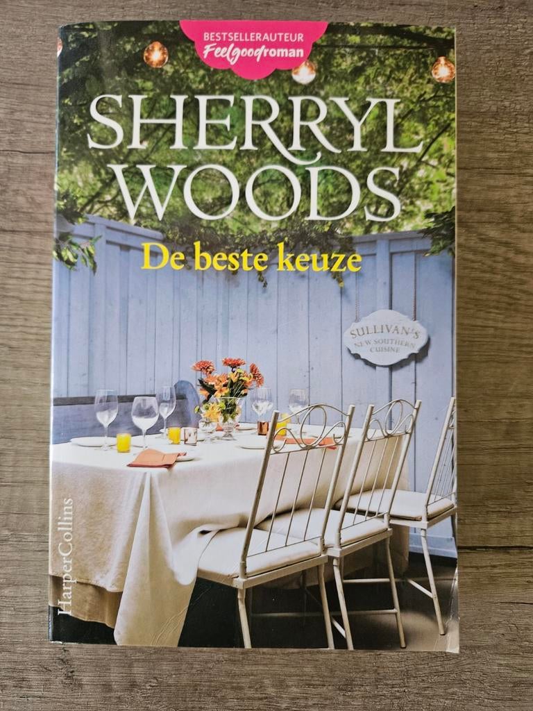 Sherryl Woods - De beste keuze (Feelgoodroman), Boeken, Ophalen of Verzenden, Zo goed als nieuw, Sherryl Woods, Nederland