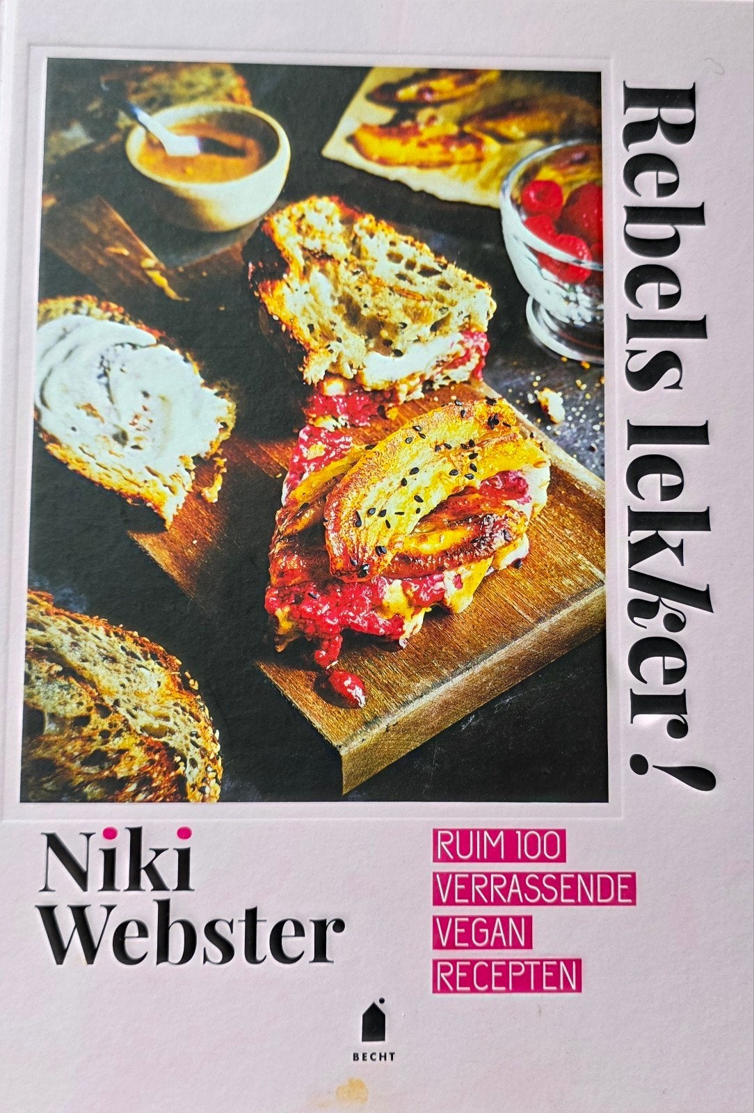 Rebels Lekker! Niki Webster - Ruim 100 Vegan Recepten, Voorgerechten en Soepen, Gezond koken, Nieuw, Ophalen of Verzenden