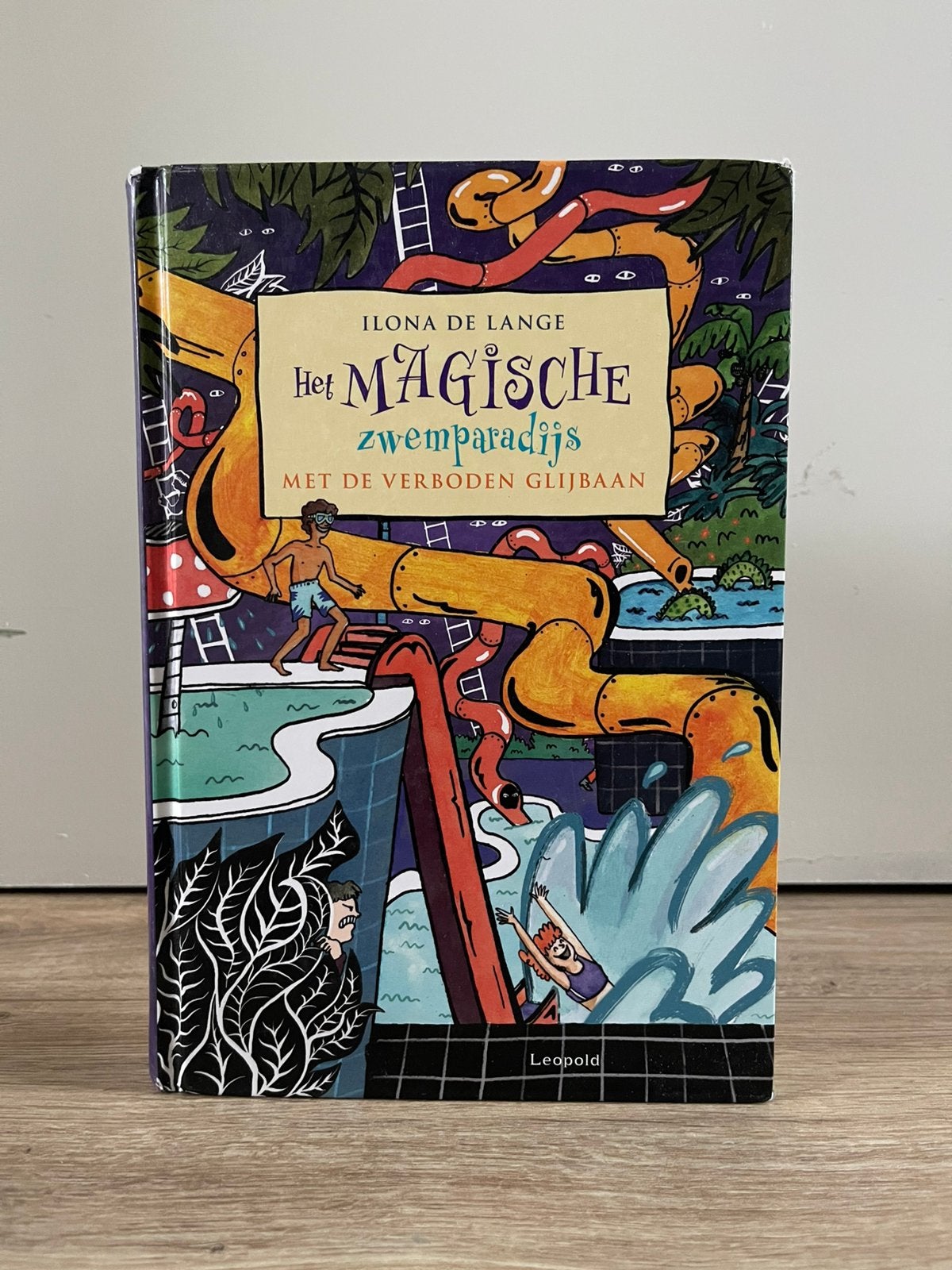 Het magische zwemparadijs met de verboden glijbaan, Boeken, Ophalen of Verzenden, Zo goed als nieuw, Ilona de Lange