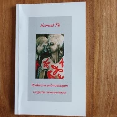 Poëtische ontmoetingen van Lutgarde Lievense-Nauts, Boeken, Ophalen of Verzenden, Zo goed als nieuw