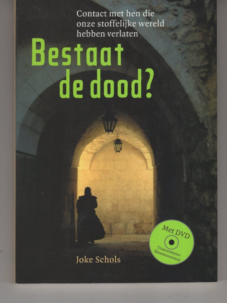 Bestaat de dood Joke Schols, Ophalen of Verzenden, Zo goed als nieuw, Spiritualiteit algemeen, Overige typen