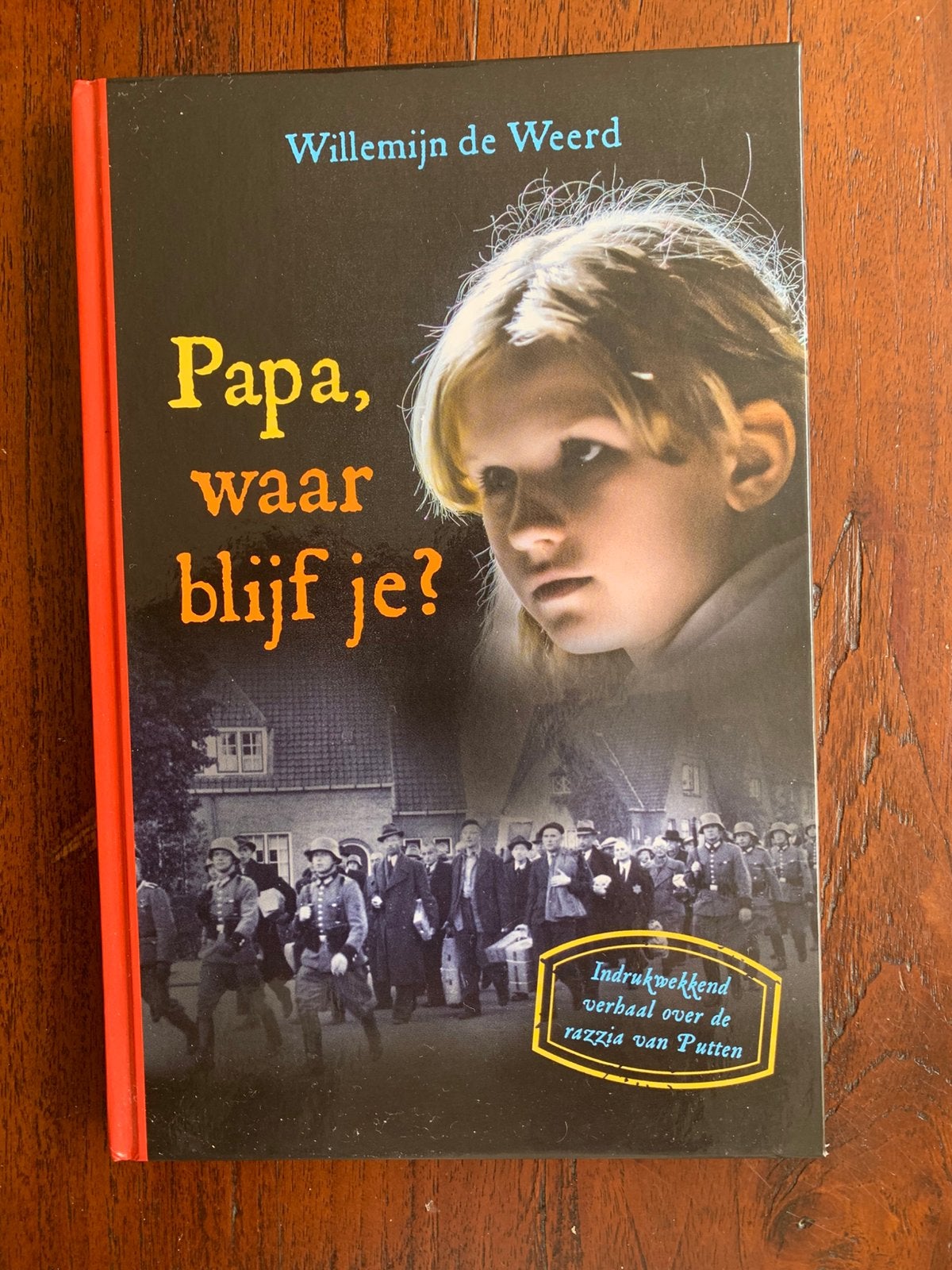 Papa, waar blijf je Willemijn de Weerd, Ophalen of Verzenden, Zo goed als nieuw, Fictie algemeen