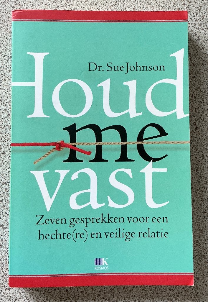 Houd me vast - Sue Johnson, Boeken, Ophalen of Verzenden, Gelezen, Ontwikkelingspsychologie, Sue Johnson