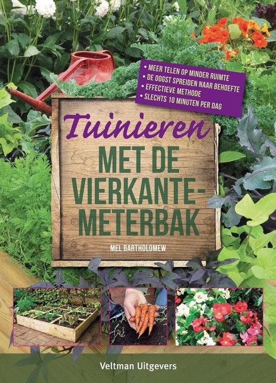 Tuinieren met de vierkante meterbak, Ophalen of Verzenden, Nieuw, Tuinieren en Tuinplanten