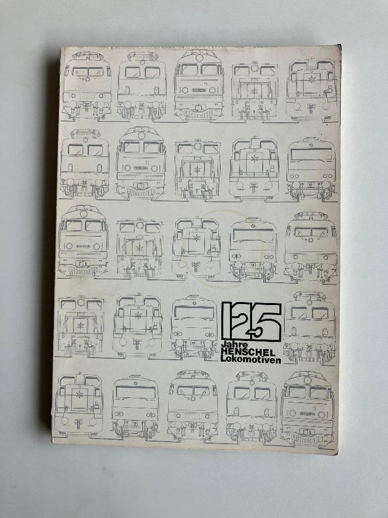 Treinboek: 125 jahre Henschel Lokomotiven, Verzamelen, Ophalen of Verzenden, Gebruikt, Trein, Boek of Tijdschrift