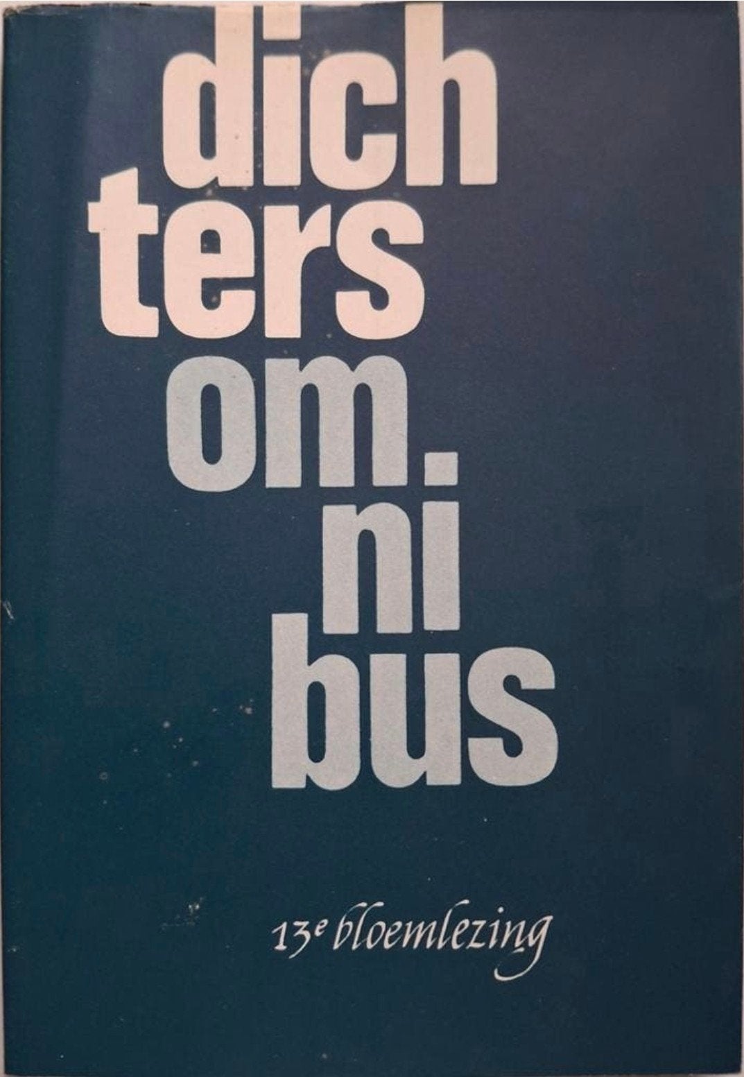 Dichters Omnibus - 13e Bloemlezing uit 1967, Samenstelling: Ad den Besten, Ophalen of Verzenden, Meerdere auteurs, Gelezen