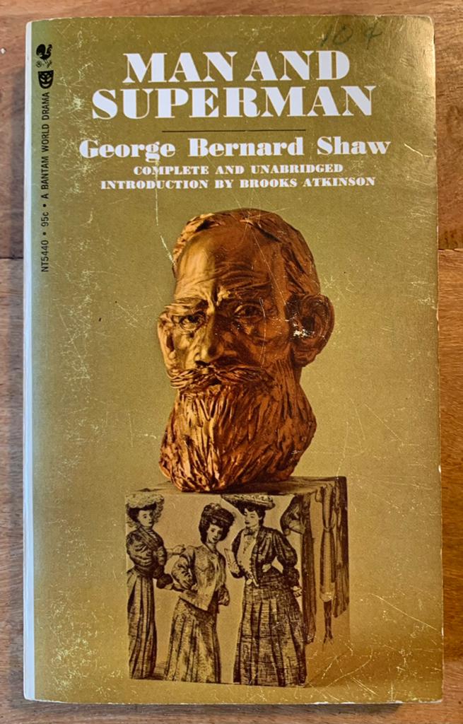 George Bernard Shaw - Man and Superman (comedy), Boeken, Ophalen of Verzenden, Gelezen, Toneel