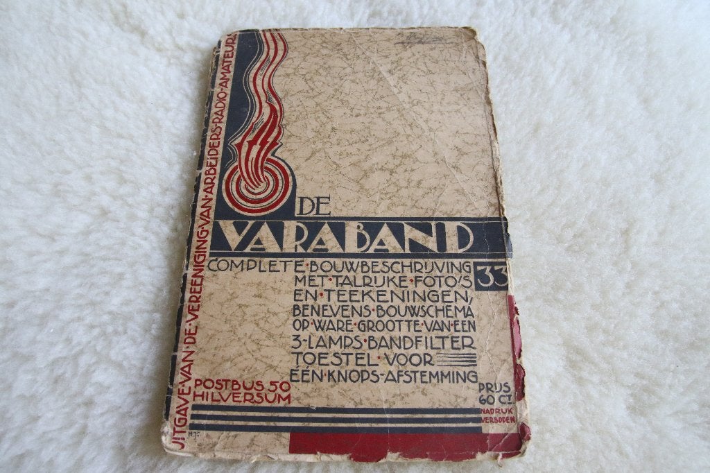 De varaband. arbeiders radio amateur, Ophalen of Verzenden, Gelezen