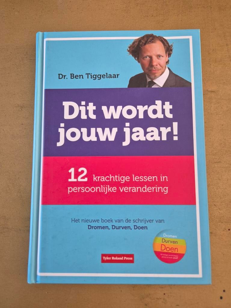 Dit wordt jouw jaar! - Ben Tiggelaar, Ophalen of Verzenden, Gelezen, Ben Tiggelaar