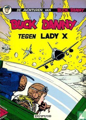 Buck Danny tegen Lady X. Nr 17., Eén stripboek, Ophalen of Verzenden, Gelezen