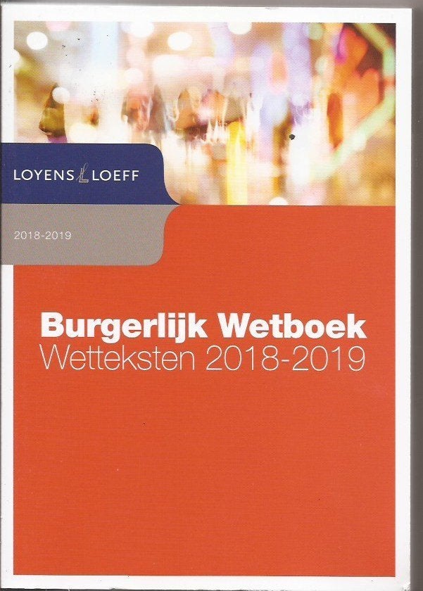 Burgelijk Wetboek Wetteksten 2018-2019, Boeken, Studieboeken en Cursussen, Gelezen, HBO, Ophalen of Verzenden, Loyens Loeff