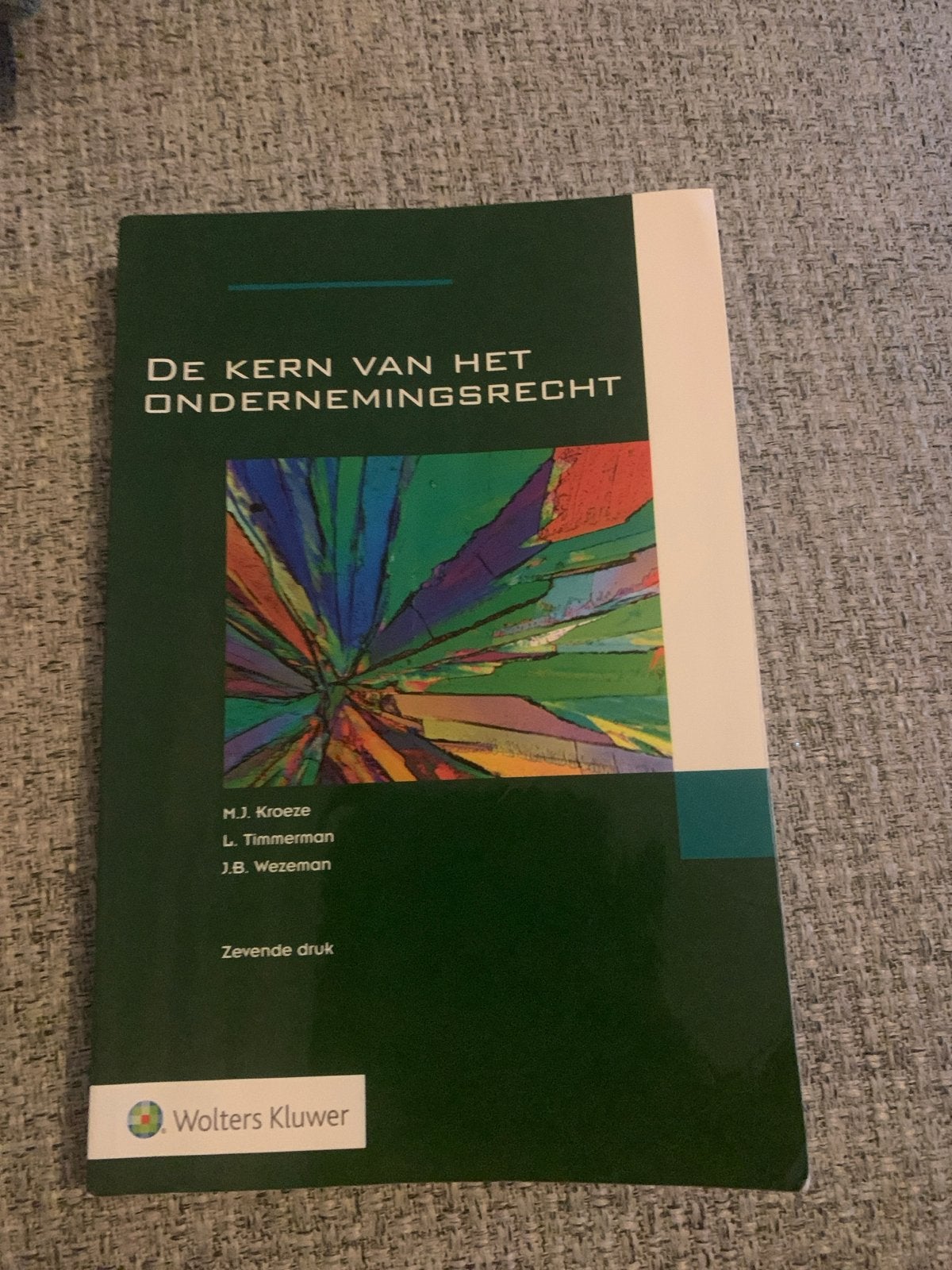 M.J. Kroeze - De kern van het ondernemingsrecht, Sociale wetenschap, M.J. Kroeze; L. Timmerman; J.B. Wezeman, Ophalen of Verzenden