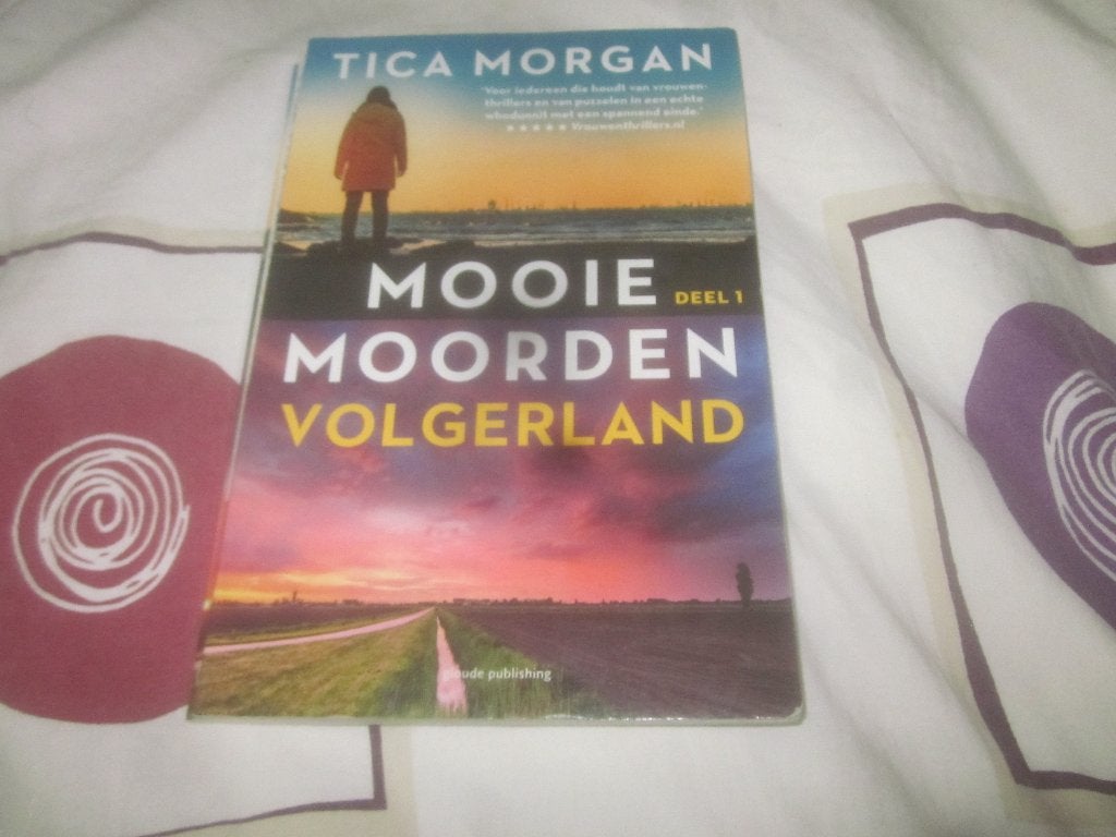 Volgerland : mooie moorden deel 1 Tica Morgan zgan, Tica Morgan, Ophalen of Verzenden, Zo goed als nieuw, Nederland