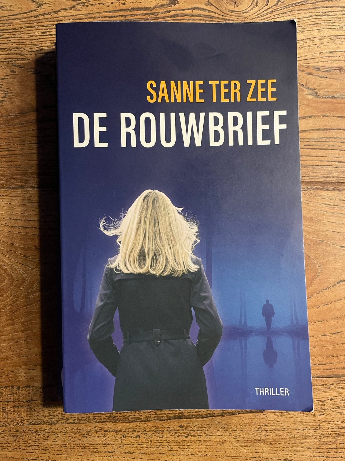 De Rouwbrief - Sanne Ter Zee (Thriller), Ophalen of Verzenden, Gelezen