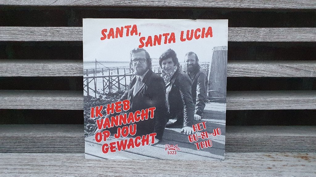 Het Bu-Si-Jo Trio Santa Santa Lucia, Ophalen, 7 inch, Fotohoes, Zo goed als nieuw