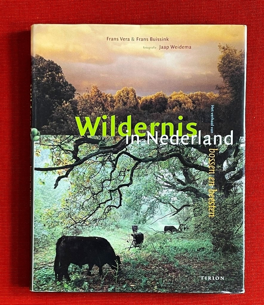 Wildernis in Nederland, Frans Vera & Frans Buissink, Ophalen of Verzenden, Zo goed als nieuw, Natuur algemeen