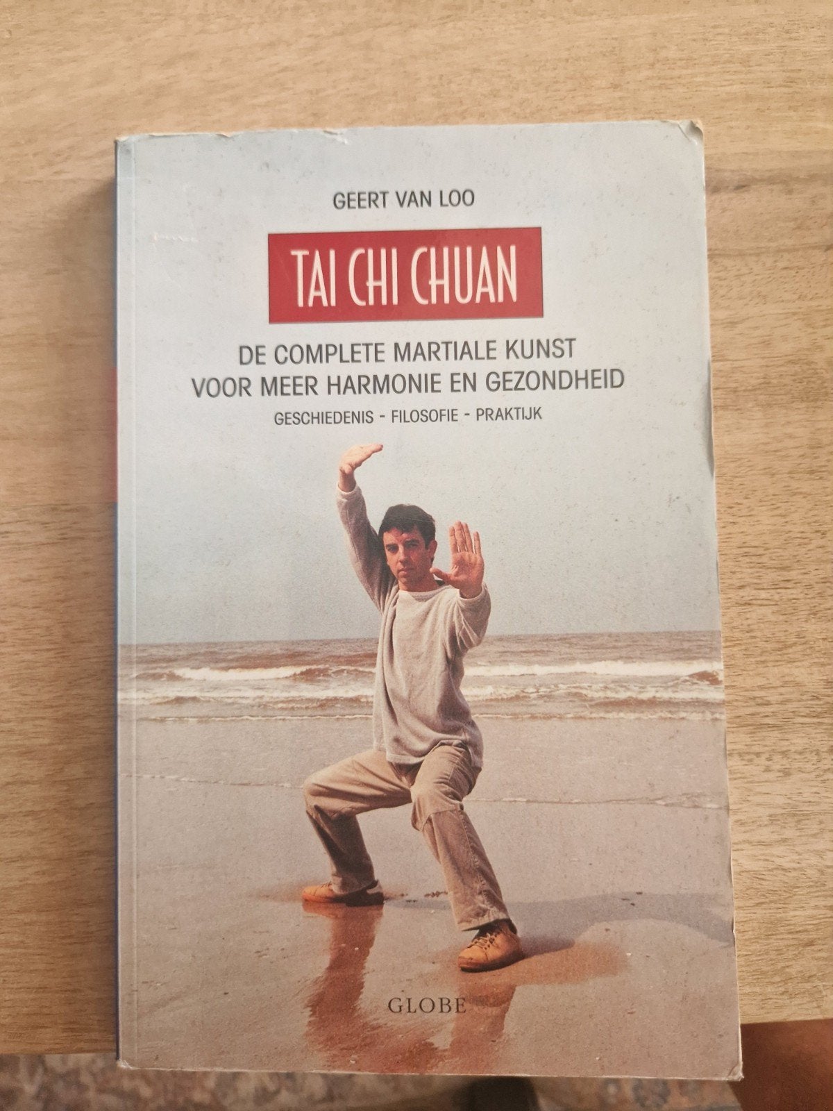 Tai Chi Chuan: De complete martiale kunst, Ophalen of Verzenden