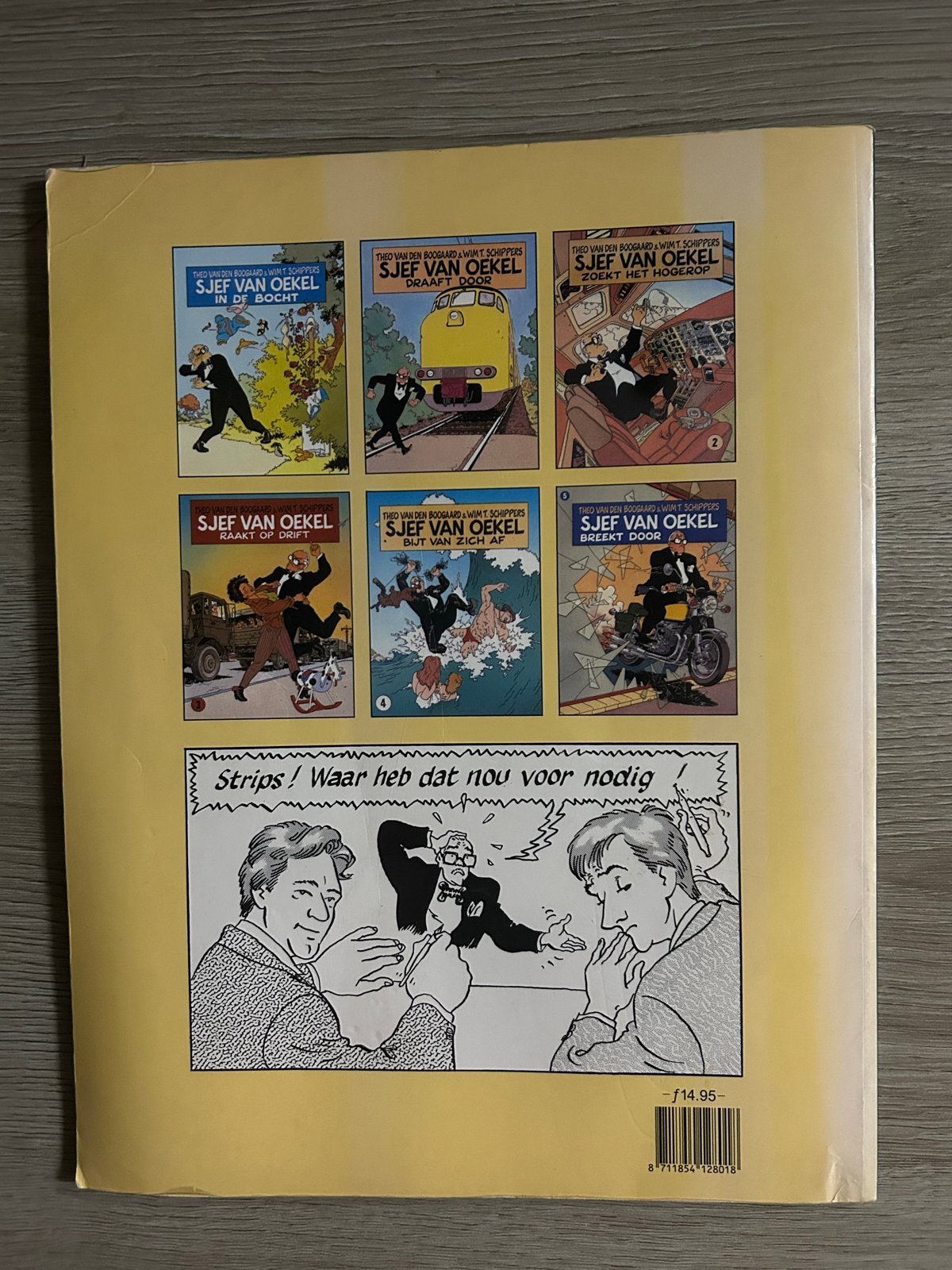 Sjef van Oekel Slaat Terug - Theo van den Boogaard, Eén stripboek, Ophalen of Verzenden, Gelezen