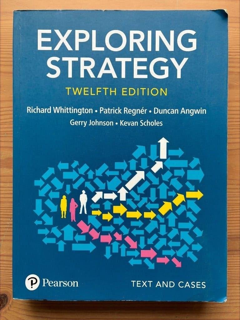 Exploring strategy - Gerry Johnson, Richard Whittington, Gelezen, Gerry Johnson, Richard Whittington, Beta, HBO