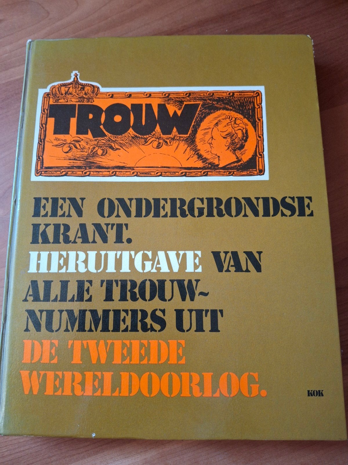 Trouw, Ophalen of Verzenden, Tweede Wereldoorlog, Zo goed als nieuw, Algemeen