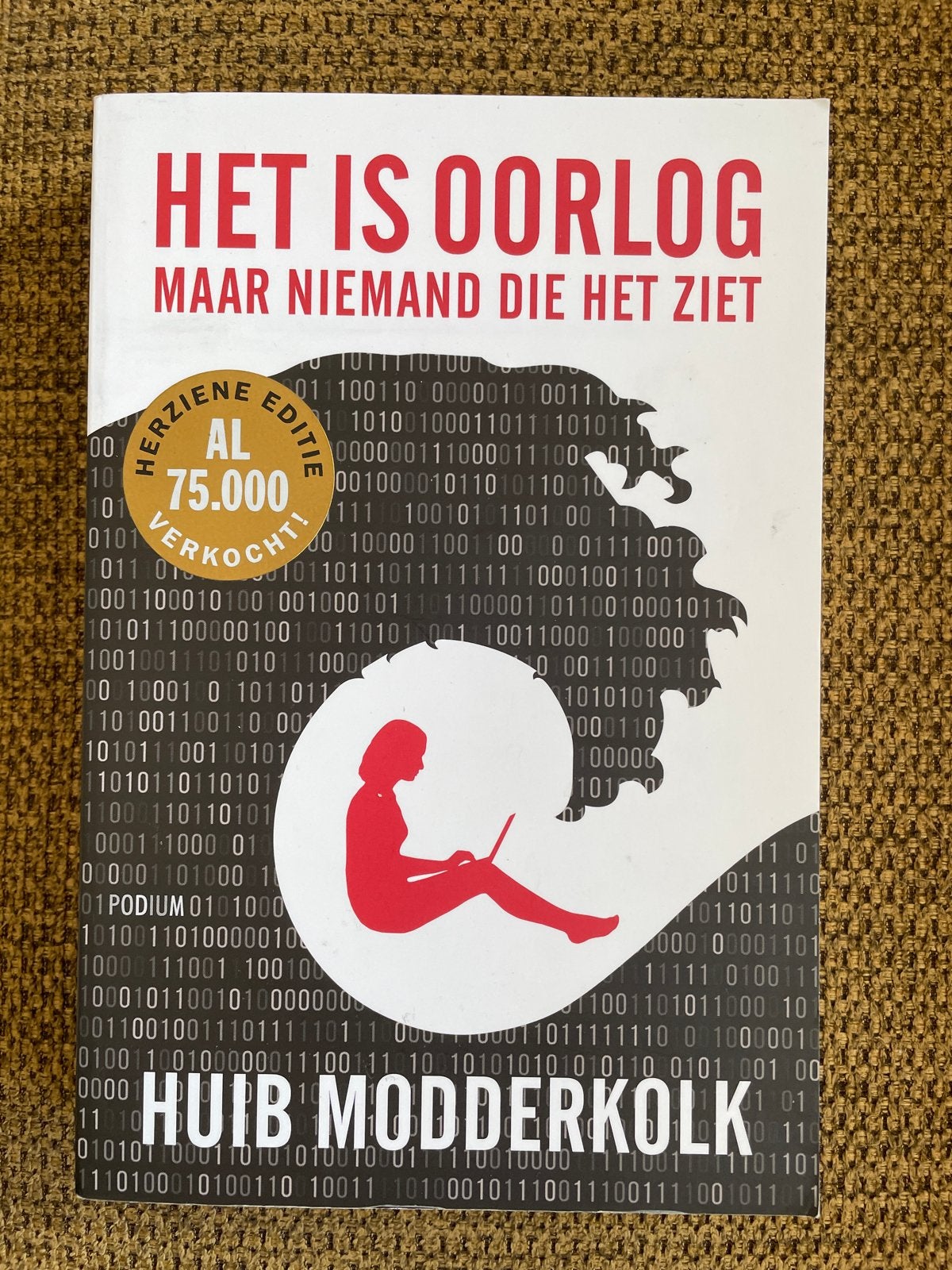 Huib Modderkolk - Het is oorlog maar niemand die het ziet, Ophalen of Verzenden, Gelezen, Huib Modderkolk