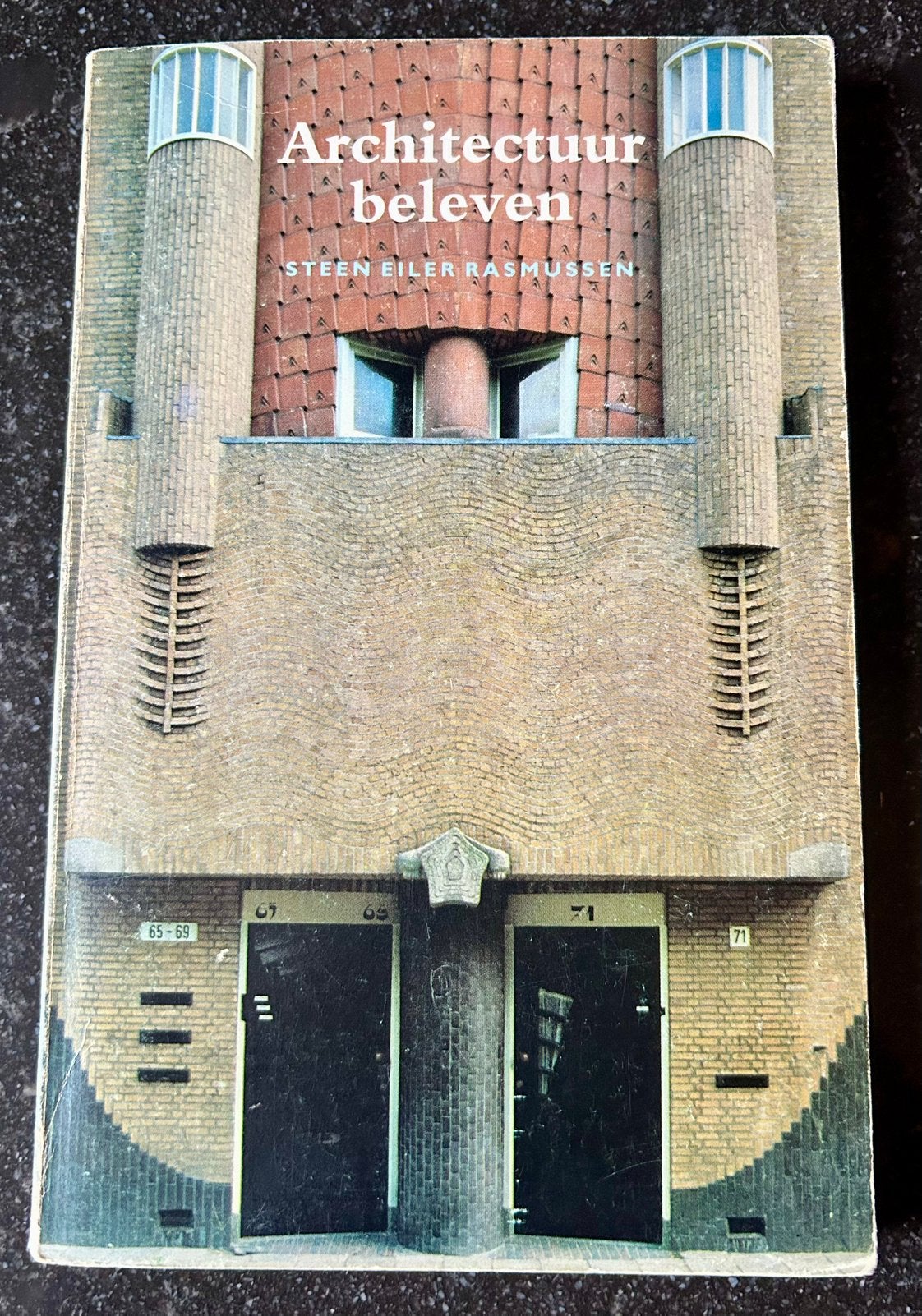 Steen Eiler Rasmussen - Architectuur beleven, Steen Eiler Rasmussen, Ophalen of Verzenden, Zo goed als nieuw, Architectuur algemeen