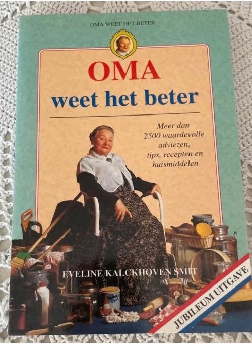 Boek Oma weet het beter, Boeken, Ophalen of Verzenden, Zo goed als nieuw, Gezondheid en Conditie, Eveline Kalckhoven Smit