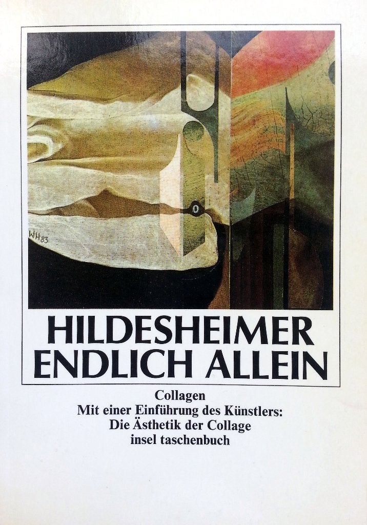 Wolfgang Hildesheimer - Endlich allein (Collagen) (DUITSTALI, Ophalen of Verzenden, Zo goed als nieuw, Fictie