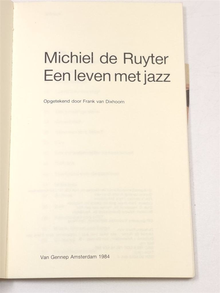 Michiel de Ruyter — Leven met Jazz, Jazzpromotor, Boeken, Ophalen of Verzenden, Gelezen, Genre of Stijl