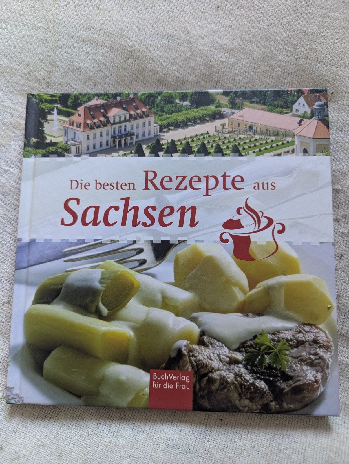 Die besten Rezepte uit Sachsen - Duits kookboek, Voorgerechten en Soepen, Nieuw, Diverse auteurs, Ophalen of Verzenden