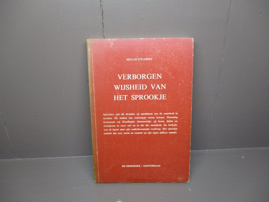 Verborgen wijsheid van het sprookje, Mellie Uyldert, Boeken, Gelezen, Achtergrond en Informatie, Spiritualiteit algemeen, Ophalen of Verzenden
