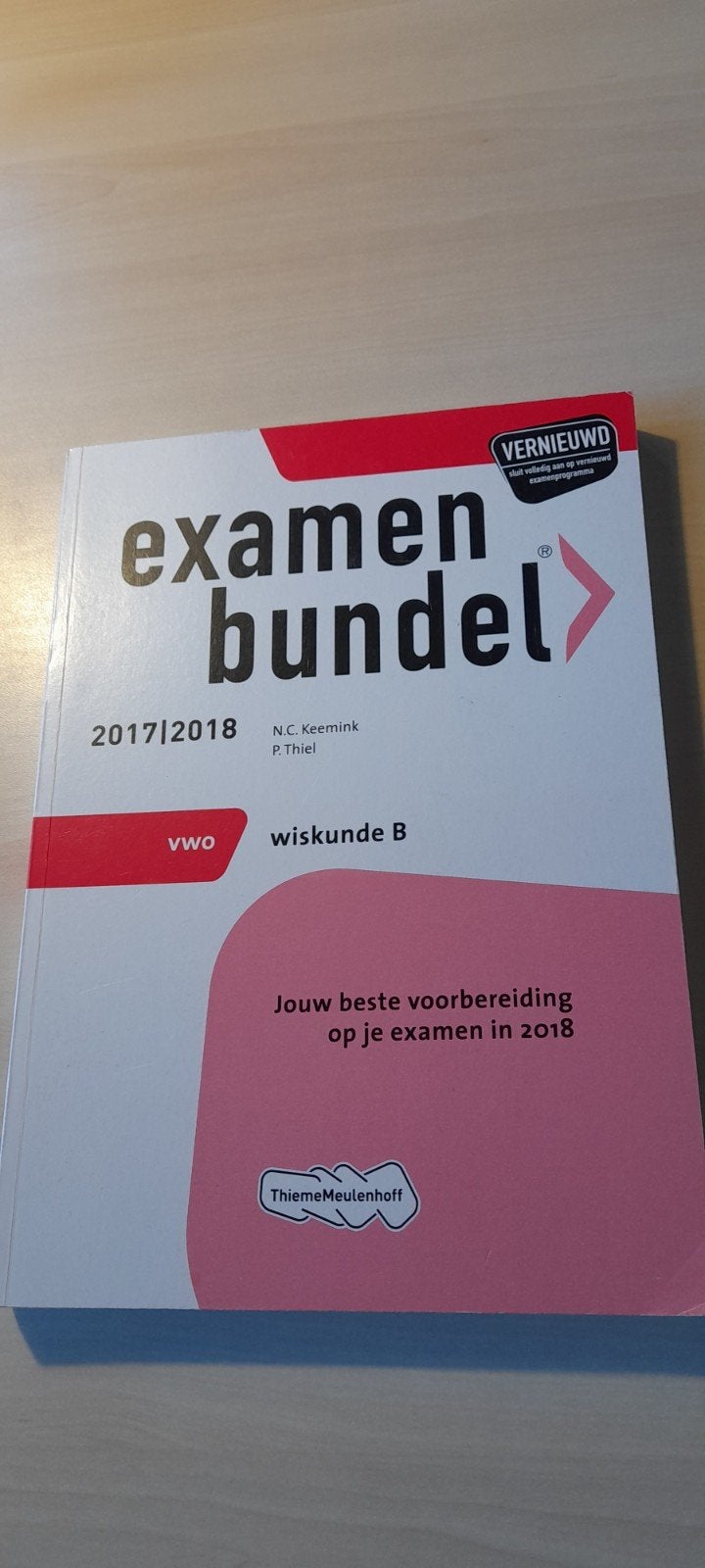 Examenbundel VWO Wiskunde B 2017/2018, Ophalen of Verzenden, Zo goed als nieuw, WO, N.C. Keemink, P. Thiel