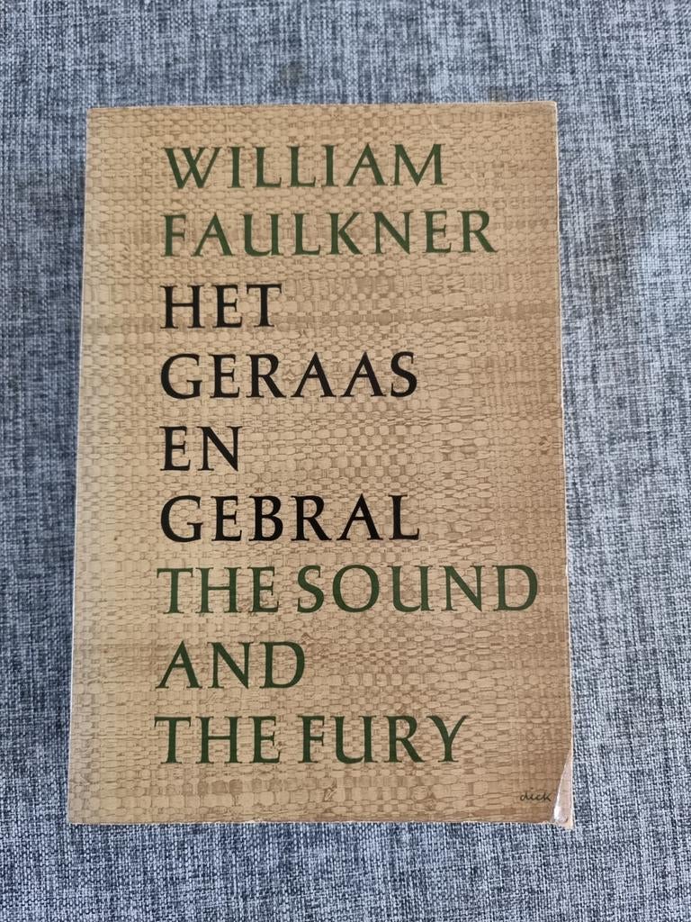 Het Geraas en Gebral - William Faulkner (1965), Boeken, Ophalen of Verzenden, Gelezen, William Faulkner, Nederland