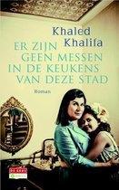 K. khalifa: er zijn geen messen in de keukens van deze stad, Ophalen of Verzenden, Gelezen