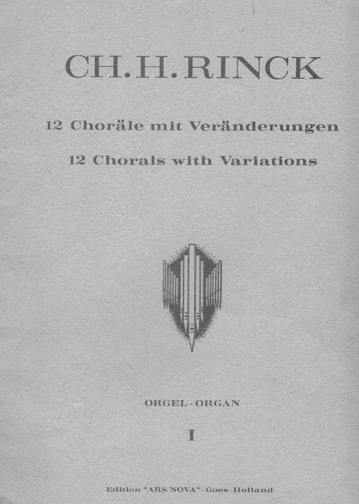 CH.H. RINCK - 12 Chorale met variaties   ( voor Orgel ), Orgel, Gebruikt, Verzenden, Klassiek