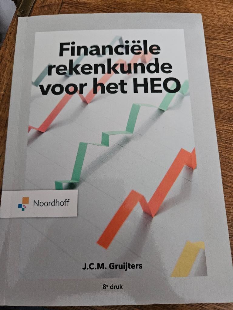 Financiële rekenkunde voor het HEAO, Boeken, Ophalen of Verzenden, Nieuw, Noordhoff Uitgevers