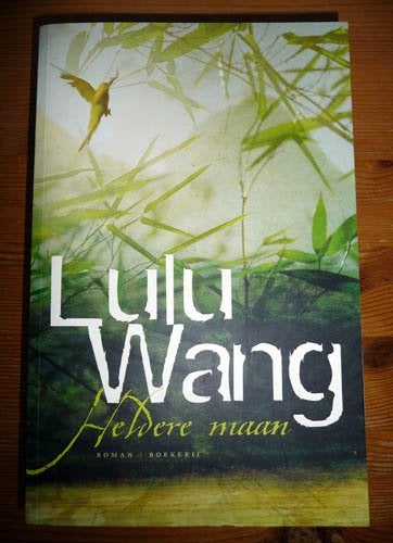 Boek LULU WANG - Heldere Maan, Ophalen of Verzenden, Gelezen