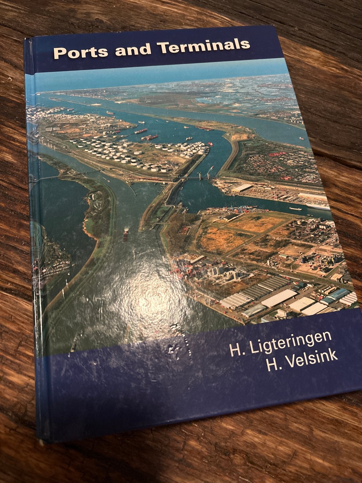 Ports and Terminals - H. Ligteringen, H. Velsink, Boeken, Ophalen of Verzenden, Zo goed als nieuw, Overige onderwerpen