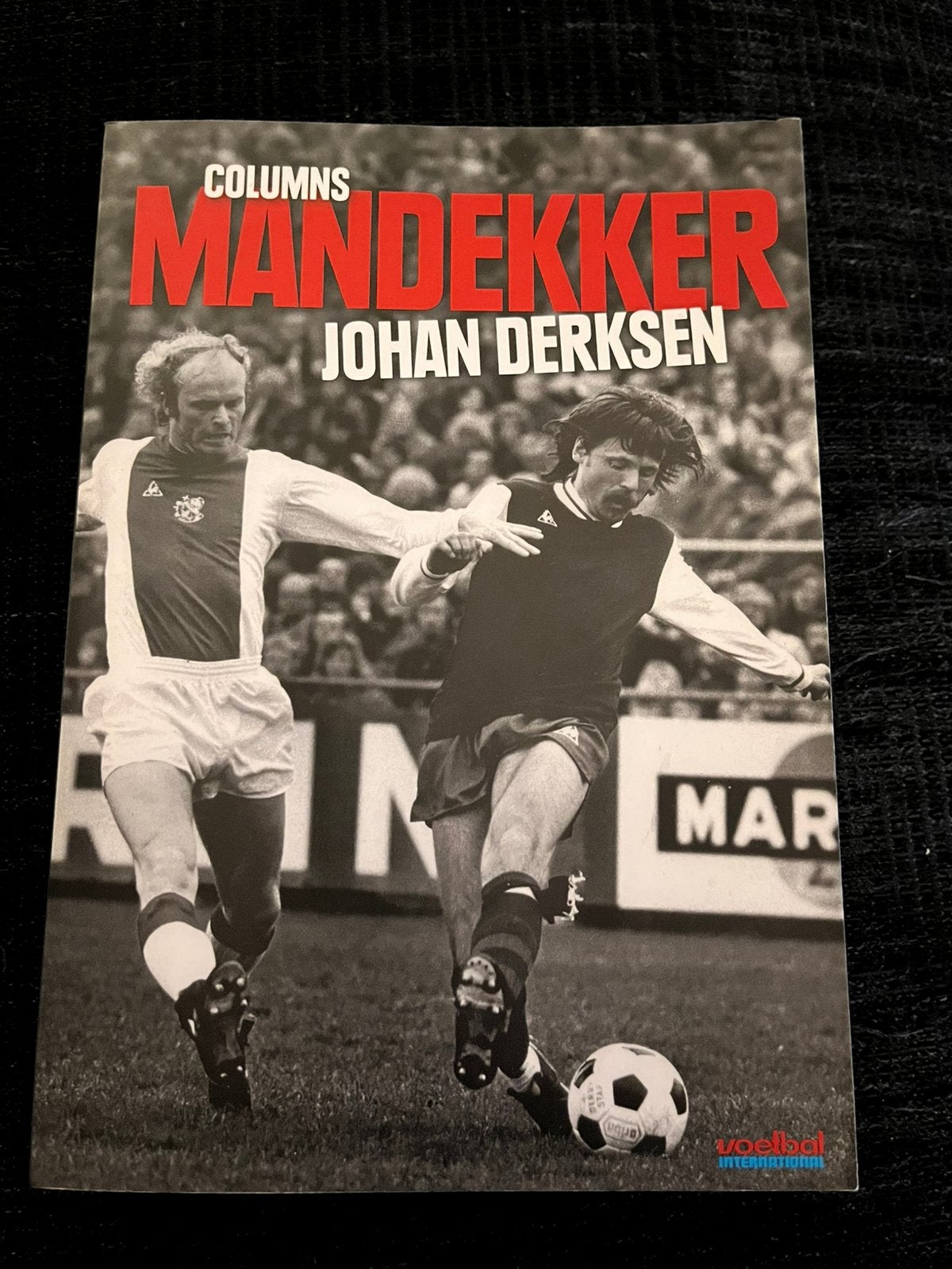 Mandekker - Columns van Johan Derksen, Ophalen of Verzenden, Zo goed als nieuw, Balsport