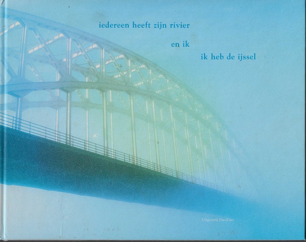 Speksnijder, A - Iedereen heeft zijn rivier ik heb de IJssel, 20e eeuw of later, Diverse auteurs, Ophalen of Verzenden, Zo goed als nieuw