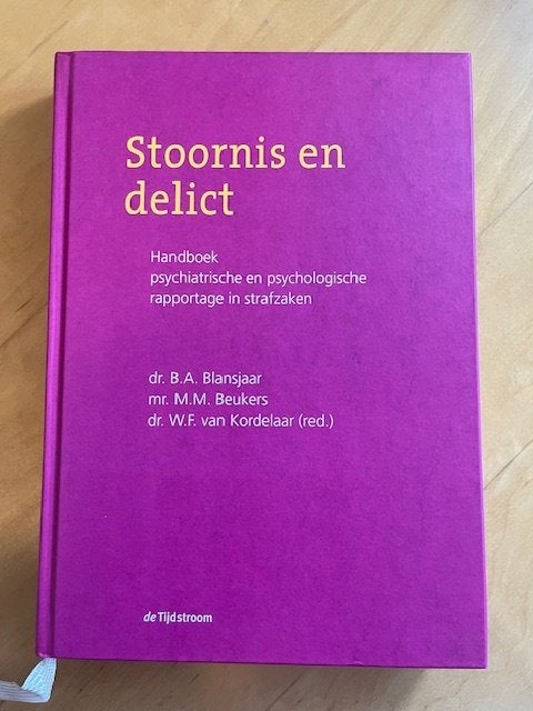 Boek: Stoornis en delict. ISBN9789058981424, Ophalen of Verzenden, Zo goed als nieuw, Dr. B.A. Blansjaar, mr M.M. Beukers, dr. W.F. van Kordelaar