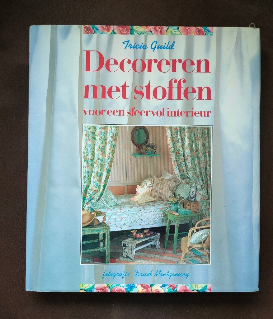 Decoreren met stoffen - Tricia Guild, Ophalen of Verzenden, Zo goed als nieuw, Tricia Guild, Interieur en Design